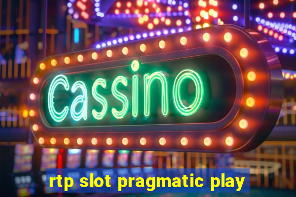 rtp slot pragmatic play